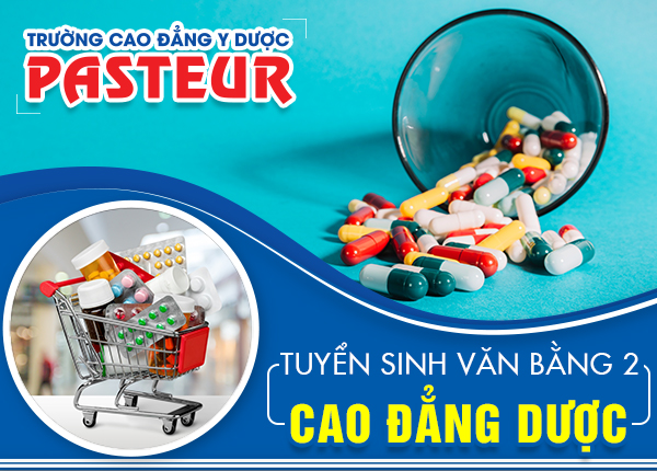 Thông tin cần biết về tuyển sinh Văn bằng 2 Cao đẳng Dược 2019 Thông tin cần biết về tuyển sinh Văn bằng 2 Cao đẳng Dược 2019
